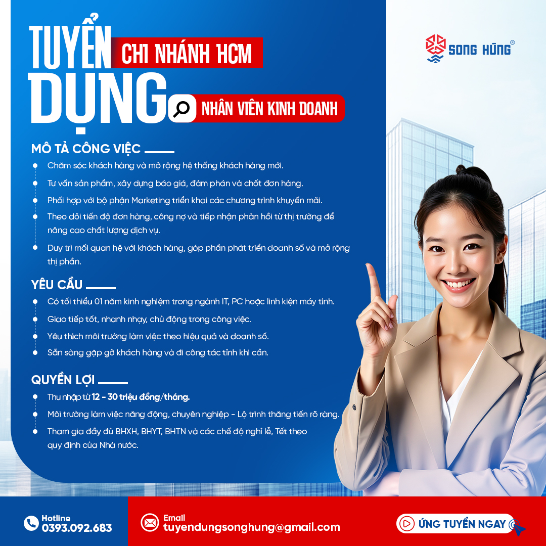 Tuyển Dụng Nhân Viên Kinh Doanh Chi Nhánh HCM -Thu Nhập 12-30 triệu